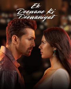 Ek Deewane Ki Deewaniyat