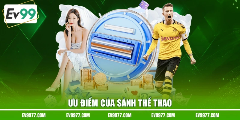 Ưu điểm của sảnh thể thao 